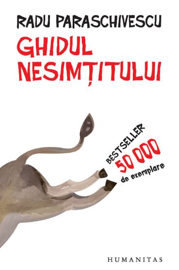 Ghidul nesimtitului ed.2013 - Radu Paraschivescu