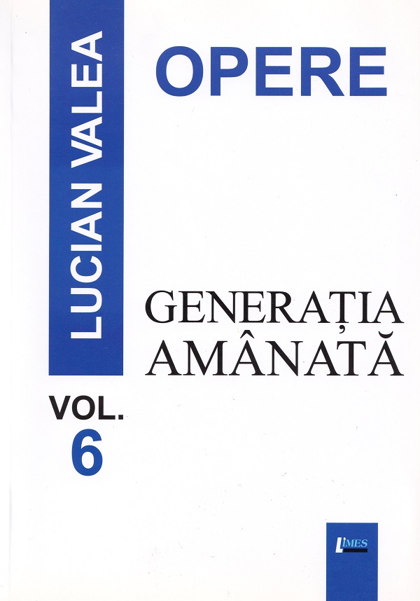 Coperta cărții 'Pachet 6 volume: Opere - Lucian Valea'