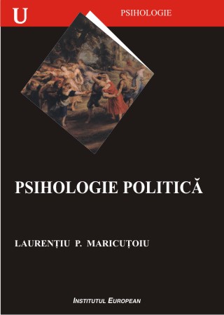 Psihologie politica - Laurentiu P. Maricutoiu