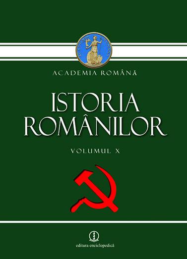 Istoria romanilor vol. X - Academia Romana