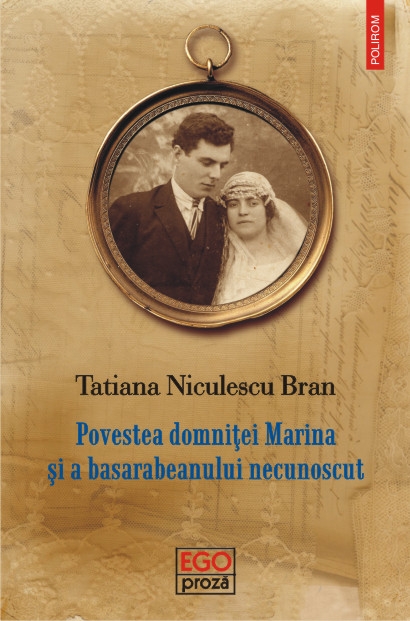 Povestea Domnitei Marina si a basarabeanului necunoscut - Tatiana Niculescu Bran
