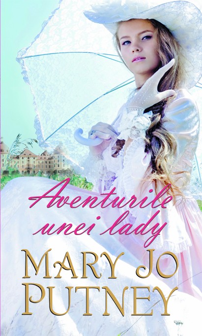 Aventurile unei lady - Mary Jo Putney