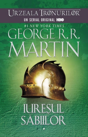 Iuresul sabiilor Vol. 1+2 Ed.2013 - George R.R. Martin