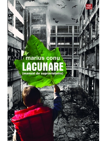 Lacunare (manual de supravietuire) - Marius Conu