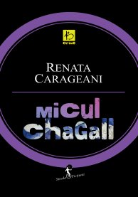 Micul Chagall - Renata Carageani