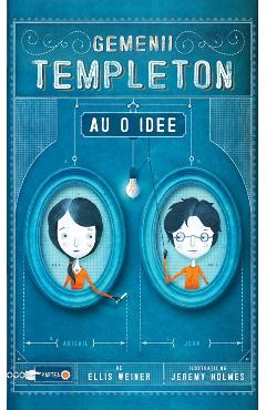 Coperta cărții 'Gemenii Templeton au o idee - Ellis Weiner'