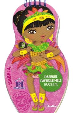 Poza produsului Desenez papusile mele braziliene. Cu Isabela