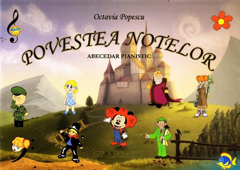 Povestea notelor. Abecedar pianistic - Octavia Popescu