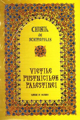 Vietile Pustnicilor Palestinei (necartonat) - Chiril de Schitopolis