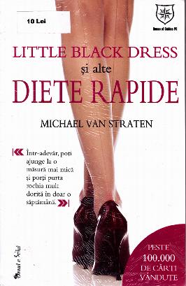 Little black dress si alte diete rapide (format mic) - Michael Van Straten