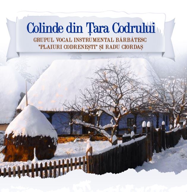 CD Plaiuri Codrenesti - Colinde din Tara Codrului