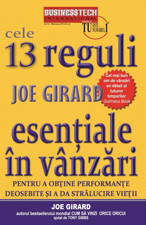 Cele 13 reguli esentiale in vanzari - Joe Girard