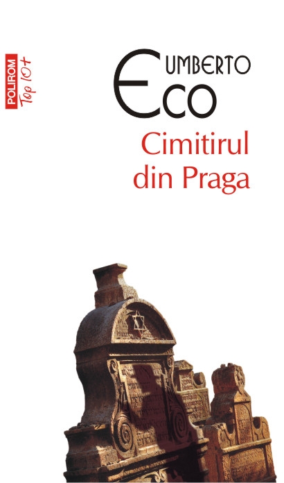 Cimitirul din Praga - Umberto Eco