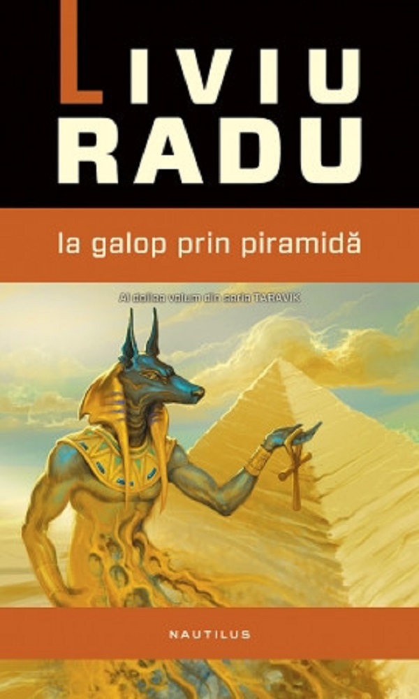 La galop prin piramida - Liviu Radu