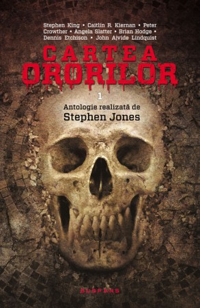 Cartea ororilor vol.1 - Antologie realizata de Stephen Jones