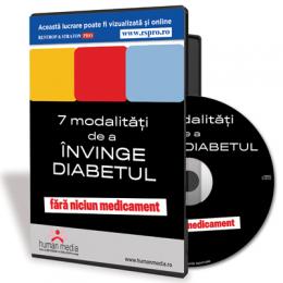 CD 7 Modalitati de a invinge diabetul fara nici un medicament