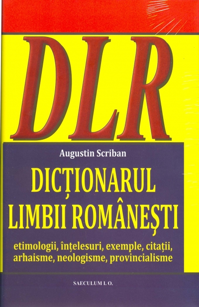 Coperta cărții 'Dictionarul limbii romanesti - Augustin Scriban'