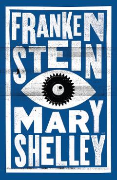 Poza produsului Frankenstein - Mary Shelley