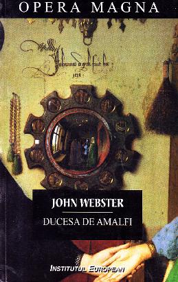 Ducesa De Amalfi - John Webster