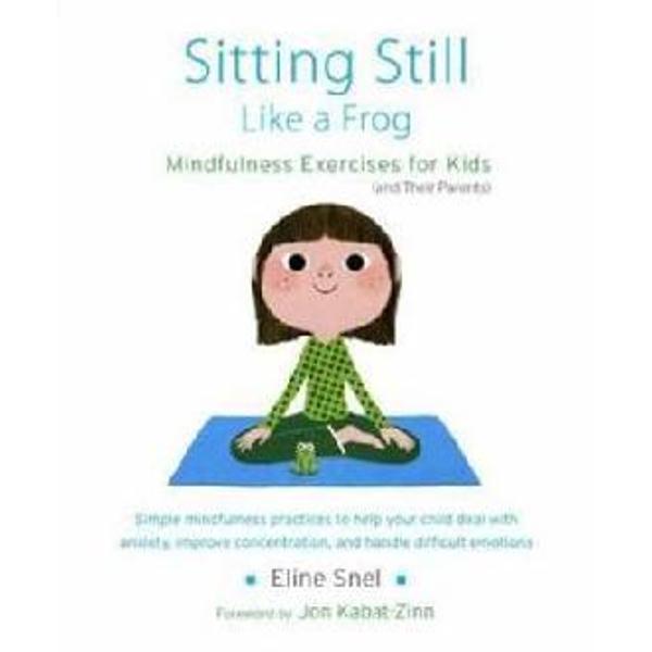 Sitting Still Like a Frog
