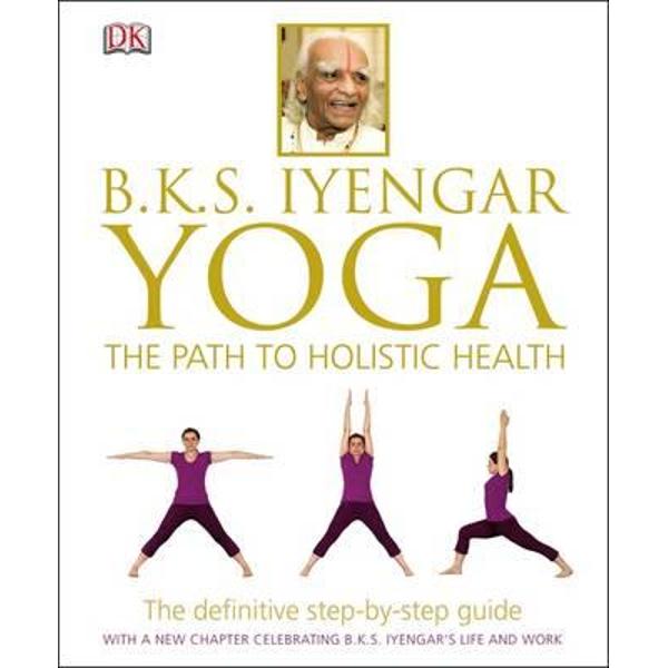 B.K.S. Iyengar Yoga