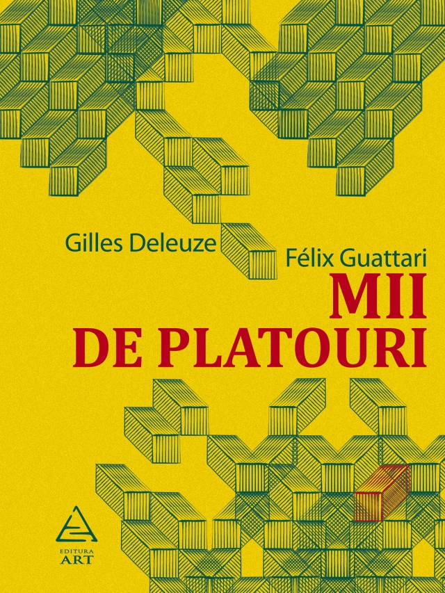 Mii de platouri - Gilles Deleuze