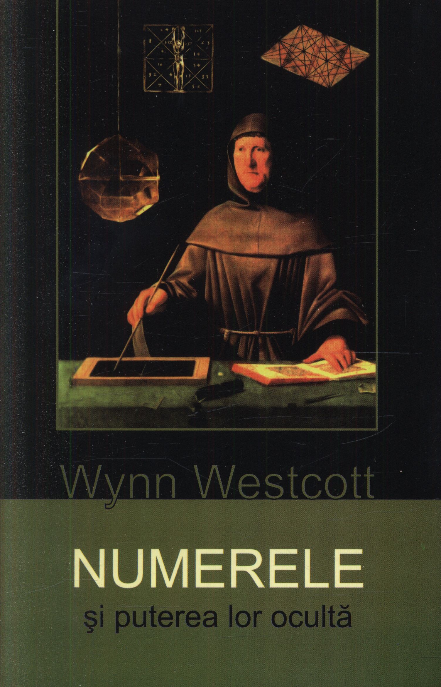 Numerele si puterea lor oculta - Wynn Westcott