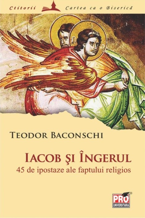 Iacob si Ingerul - Teodor Baconschi
