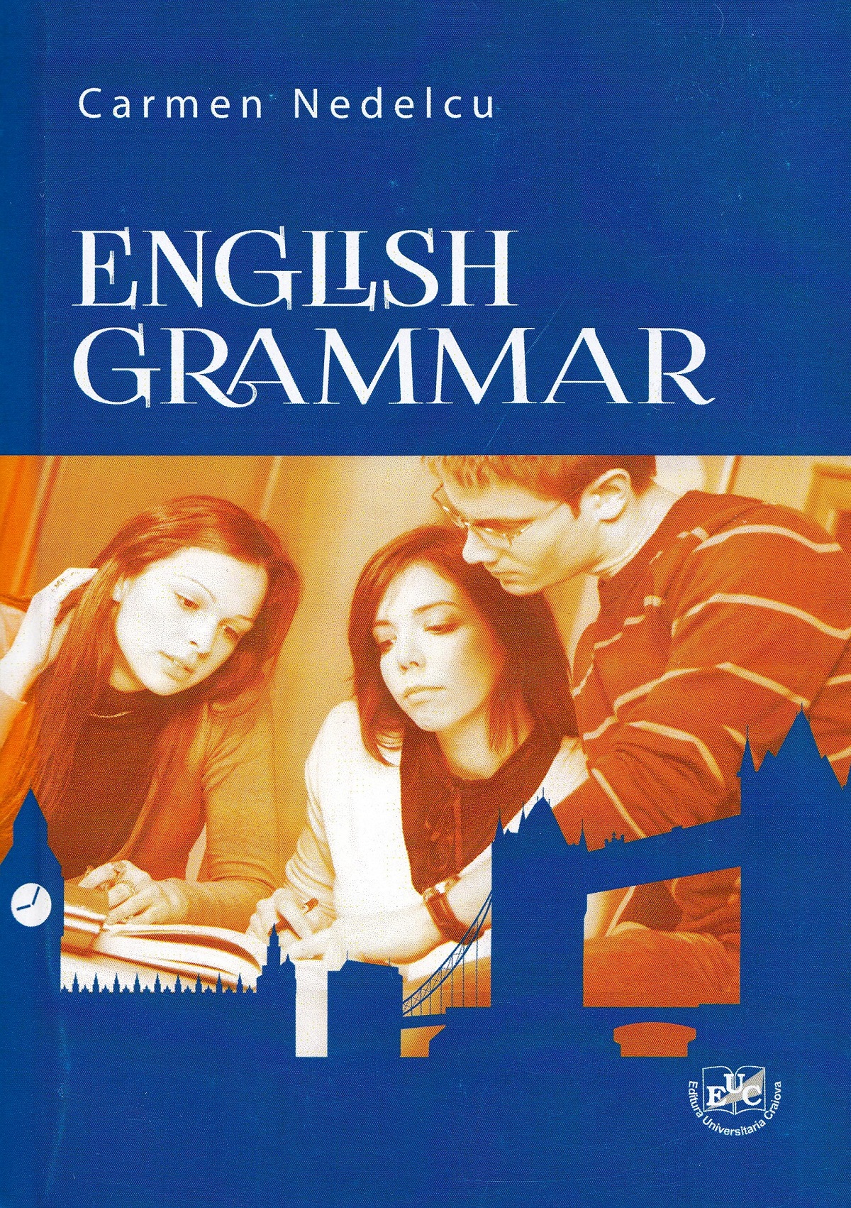 English Grammar - Carmen Nedelcu