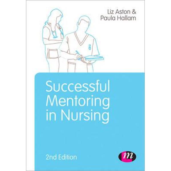 Successful Mentoring in Nursing