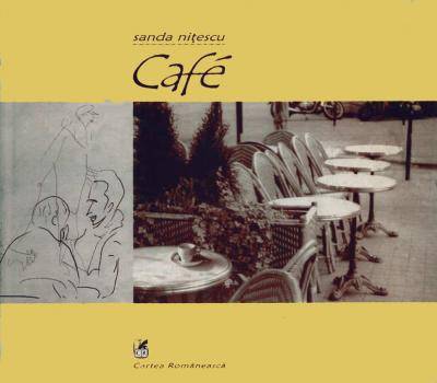 Cafe - Sanda Nitescu