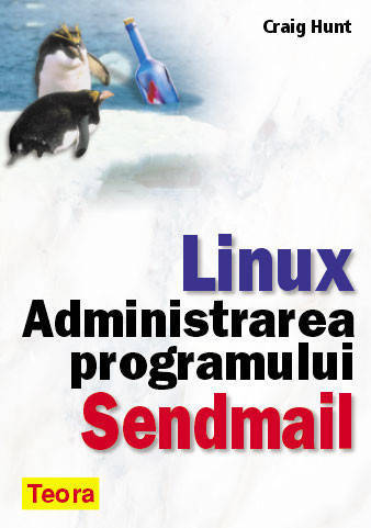 Linux Administrarea programului Sendmail - Craig Hunt