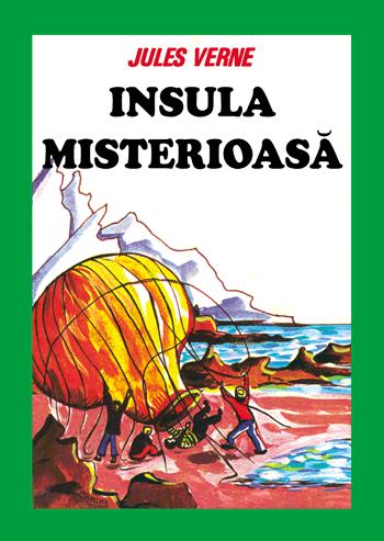 Insula misterioasa - Jules Verne