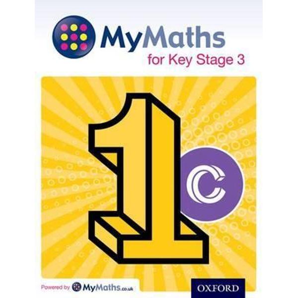 MyMaths: for Key Stage 3: Student Book 1C