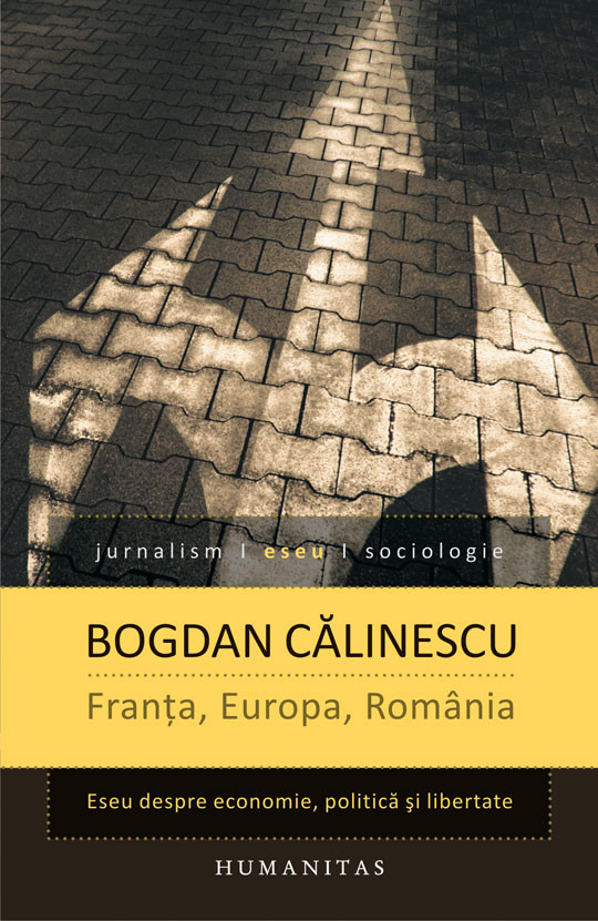 Franta, Europa, Romania - Bogdan Calinescu
