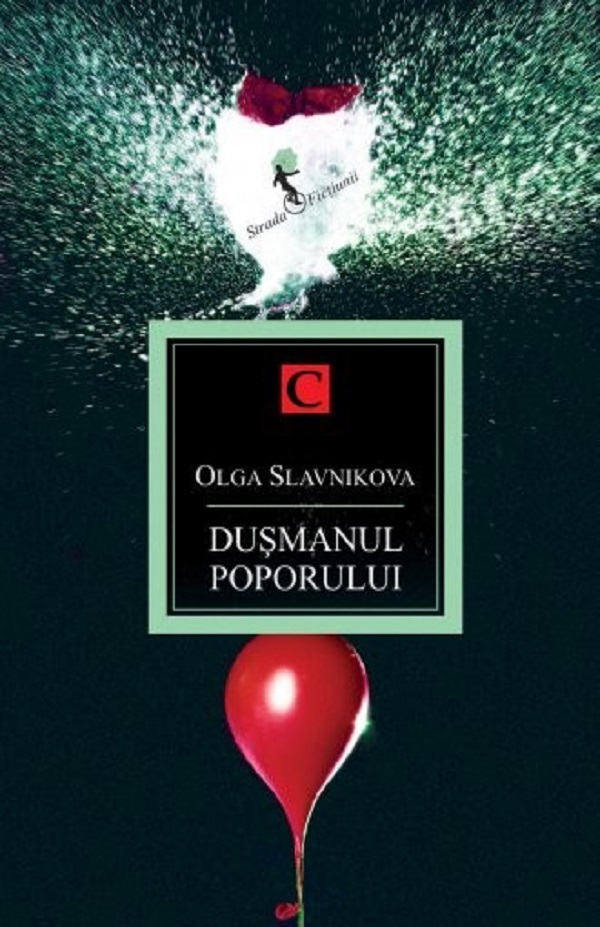 Dusmanul poporului - Olga Slavnikova