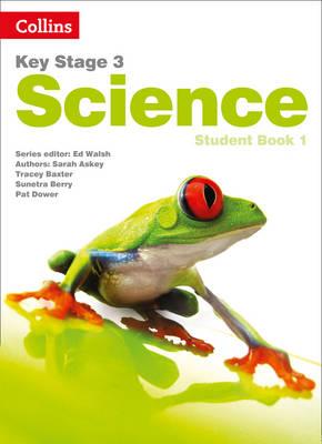 Key Stage 3 Science - Student Book 1