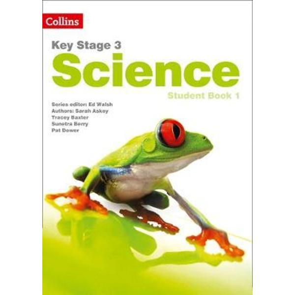 Key Stage 3 Science - Student Book 1