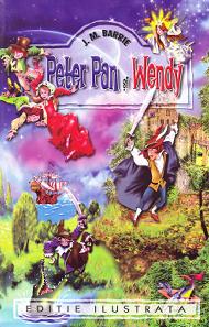 Peter Pan si Wendy - J.M. Barrie
