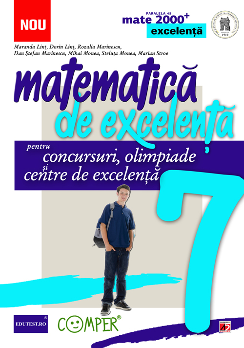 Matematica de excelenta - Clasa 7 - Pentru concursuri, olimpiade si centre de excelenta - Maranda Lint