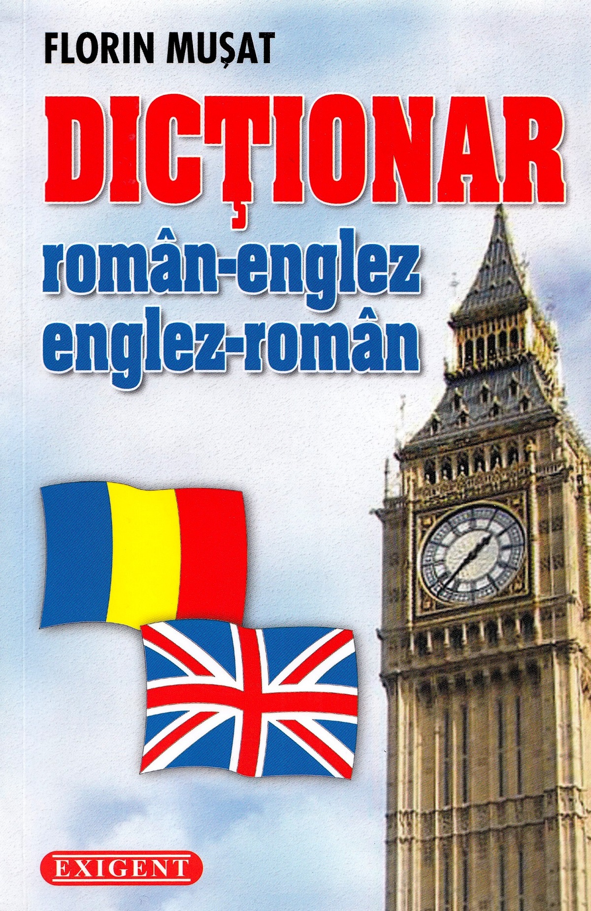 Dictionar roman-englez, englez-roman - Florin Musat