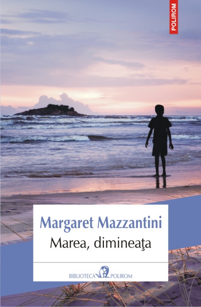 Marea, dimineata - Margaret Mazzantini
