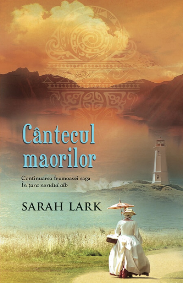 Cantecul maorilor - Sarah Lark