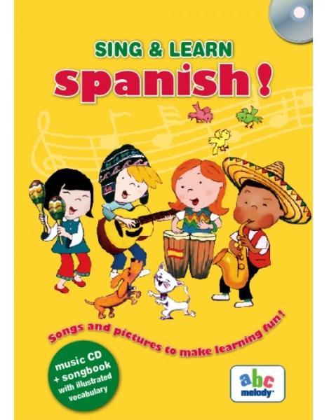 Sing and learn spanish! + CD
