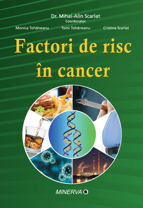Factori de risc in cancer - Mihai-Alin Scarlat