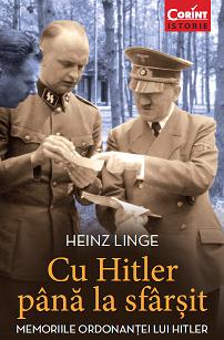 Cu Hitler pana la sfarsit - Heinz Linge