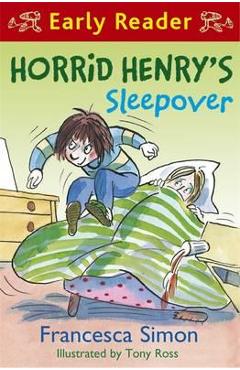 Coperta cărții 'Horrid Henry's Sleepover - Francesca Simon'
