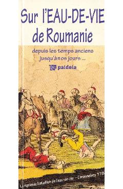 Poza produsului Sur l'Eau-De-Vie de Roumanie