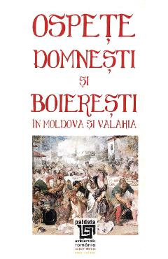 Poza produsului Ospete domnesti si boieresti in Moldova si Valahia