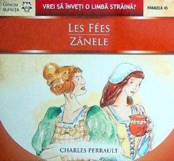 Les Fees / Zanele - Charles Perrault